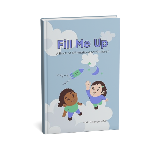 Fill Me Up: A Book of Affirmations for Children