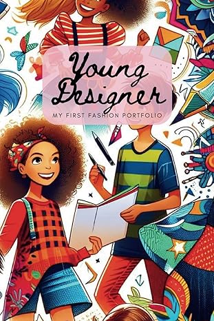 Young Designer: My First Fashion Portfolio