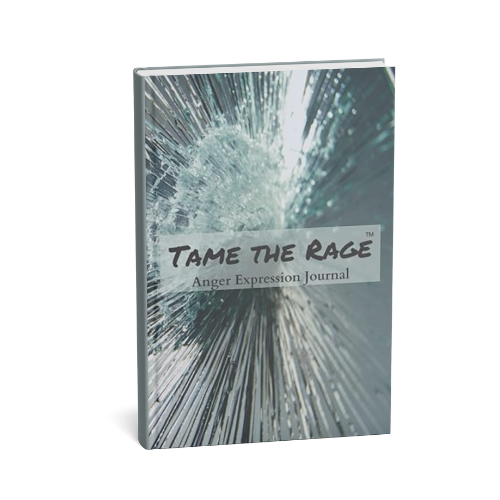 Tame the Rage Anger Expression Journal (Anger Expression Books)