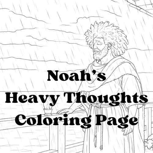 Noah’s Heavy Thoughts Coloring Page